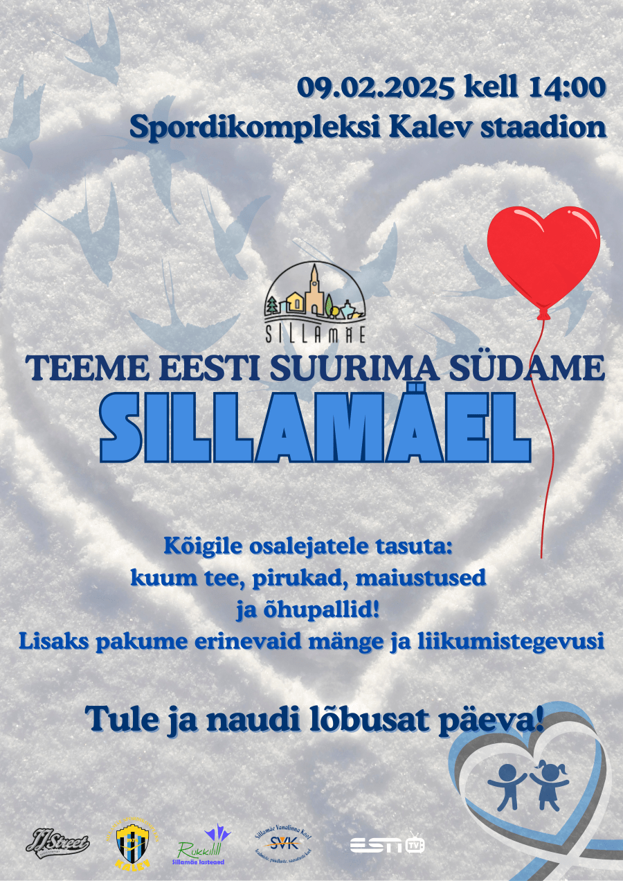TEEME EESTI SUURIMA SÜDAME SILLAMÄEL
