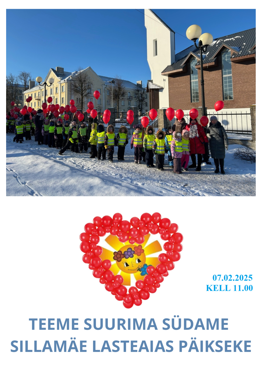 TEEME SUURIMA SÜDAME SILLAMÄE LASTEAIAS PÄIKSEKE